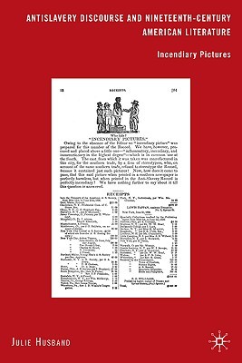 【预售】Antislavery Discourse and Nineteenth...