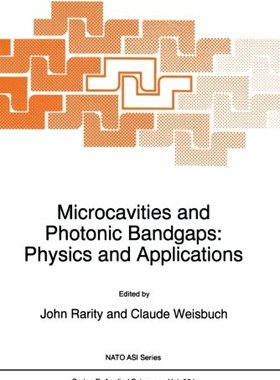 【预订】Microcavities and Photonic Bandgaps:...