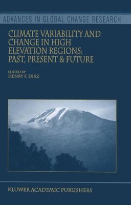 【预订】Climate Variability and Change in Hi...