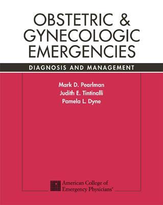 【预订】Obstetric & Gynecologic Emergencies:...