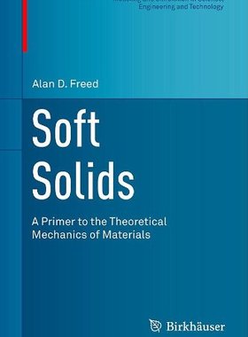【预订】Soft Solids: A Primer to the Theoret...