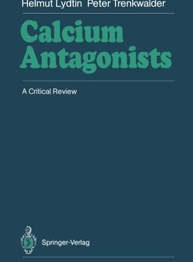 【预订】Calcium Antagonists: A Critical Review
