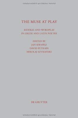 【预售】The Muse at Play: Riddles and Wordplay in Gree...