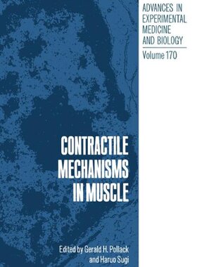 【预订】Contractile Mechanisms in Muscle