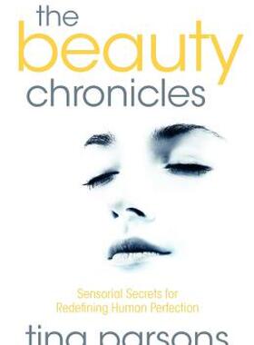 【预售】The Beauty Chronicles - Sensorial Secrets for