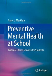 【预售】Preventive Mental Health at School: Evidence-B...