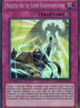 游戏王 美版 正版 - 忍法 超变化之术 Ninjitsu Art/面闪/ORCS