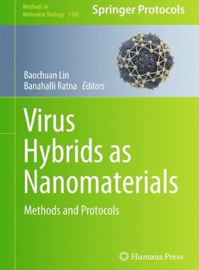 【预售】Virus Hybrids as Nanomaterials: Methods and Pr...