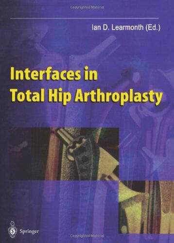 【预售】Interfaces in Total Hip Arthroplasty