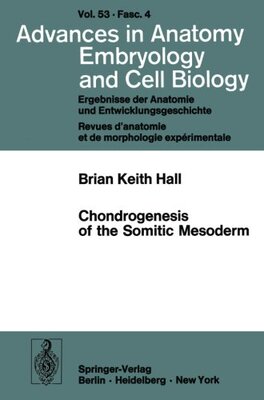 【预订】Chondrogenesis of the Somitic Mesoderm