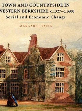 【预售】Town and Countryside in Western Berkshire, c.1...