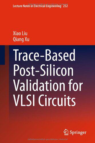 【预订】Trace-Based Post-Silicon Validation ...