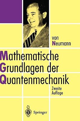 【预售】Mathematische Grundlagen Der Quantenmechanik