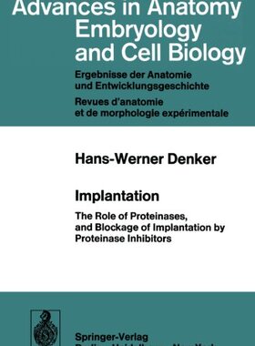 【预订】Implantation: The Role of Proteinase...