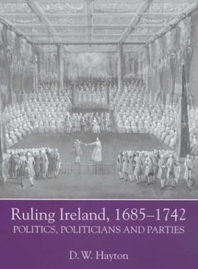 【预售】Ruling Ireland, 1685-1742: Politics, Politicia...
