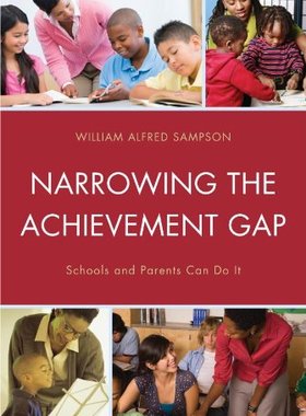 【预售】Narrowing the Achievement Gap: Schools and Par...