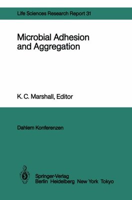 【预订】Microbial Adhesion and Aggregation: ...