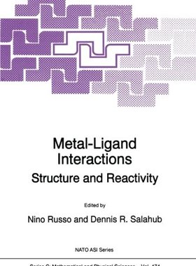 【预订】Metal-Ligand Interactions: Structure...