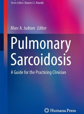 【预售】Pulmonary Sarcoidosis: A Guide for the Practic...