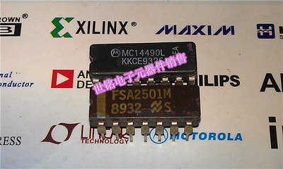 MC14490L FSA2501M 实体店经营进口电子元器件IC。