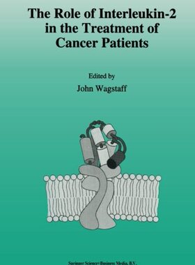 【预订】The Role of Interleukin-2 in the Tre...