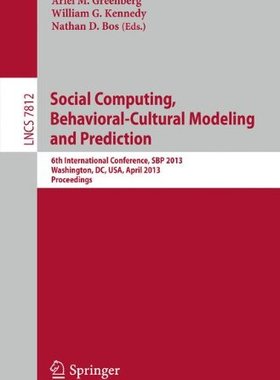 【预订】Social Computing, Behavioral-Cultura...