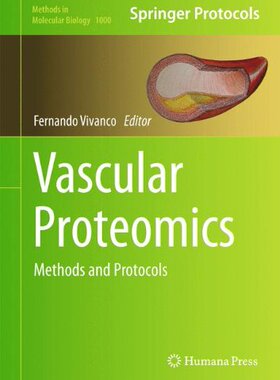 【预售】Vascular Proteomics: Methods and Protocols