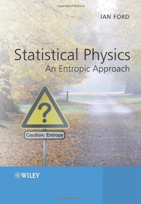 【预订】Statistical Physics - an Entropic Approach