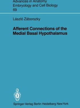 【预订】Afferent Connections of the Medial B...