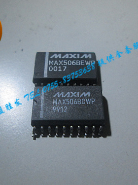 MAX506BEWP MAX506BCWP 有现货，质量保证，欢迎咨询
