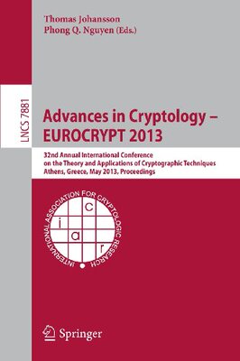 【预订】Advances in Cryptology -- EUROCRYPT 2013