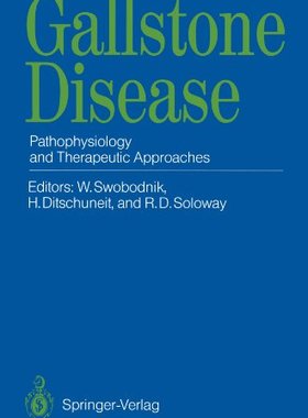 【预订】Gallstone Disease: Pathophysiology a...