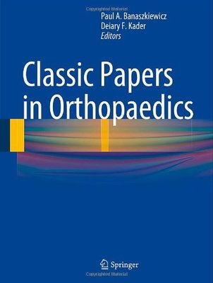 【预售】Classic Papers in Orthopaedics