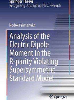【预订】Analysis of the Electric Dipole Mome...