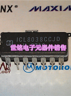 陶瓷封 ICL8038CCJD XR8038CN XR8038M 实体店经营进口元件IC。
