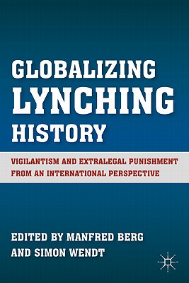 【预售】Globalizing Lynching History