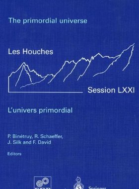 【预订】The Primordial Universe - L'Univers ...