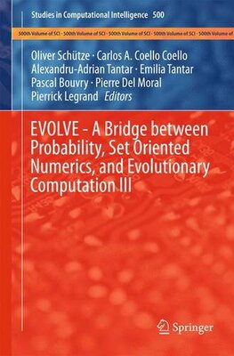 【预订】EVOLVE - A Bridge between Probabilit...