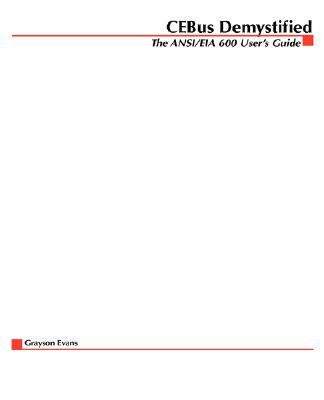 【预订】Cebus Demystified: The ANSI/Eia 600 ...