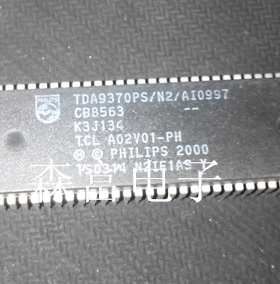 【森富电子】全新原装 TCL-A02V01-PH TDA9370PS/N2/AI0997