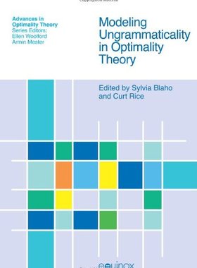 【预售】Modeling Ungrammaticality in Optimality Theory