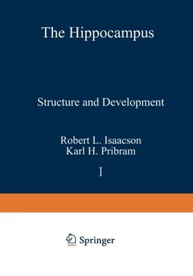 【预订】The Hippocampus: Volume 1: Structure...