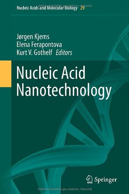 【预订】Nucleic Acid Nanotechnology