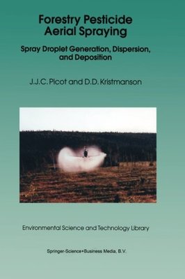 【预订】Forestry Pesticide Aerial Spraying: ...