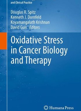 【预订】Oxidative Stress in Cancer Biology a...