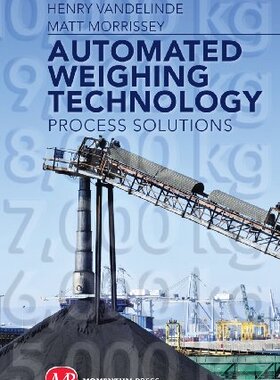 【预售】Automated Weighing Technology: Process Solutions