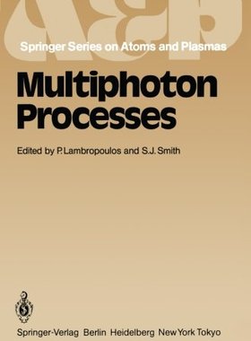 【预订】Multiphoton Processes: Proceedings o...
