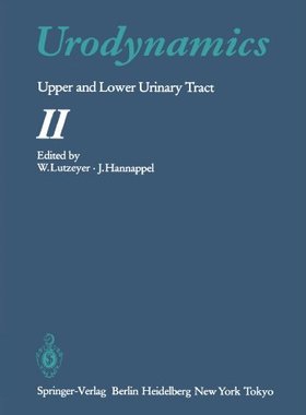 【预订】Urodynamics: Upper and Lower Urinary...