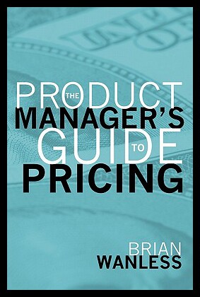 【预售】The Product Manager's Guide to Prici...