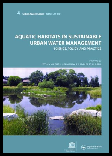 【预售】Aquatic Habitats in Sustainable Urban Water Manag
